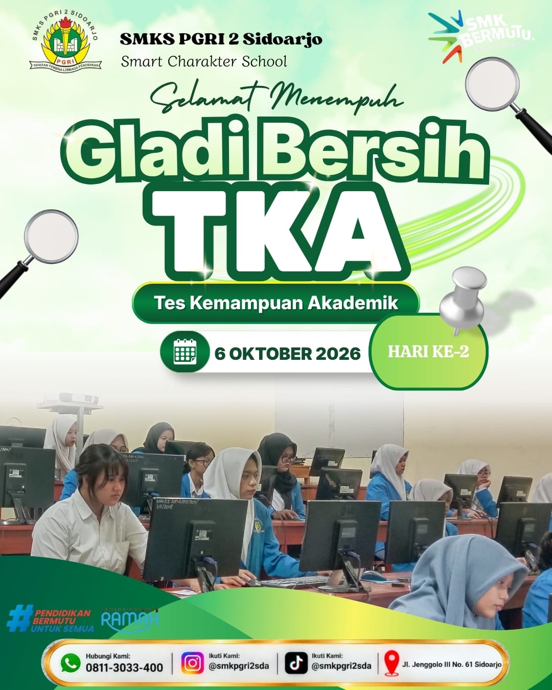 GLADIH BERSIH TKA DAY 2